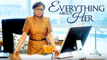 Everything About Her Se Everything About Her på Netflix