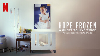 Hope Frozen: A Quest to Live Twice Se Hope Frozen: A Quest to Live Twice på Netflix