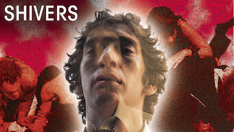 Shivers Shivers på Netflix