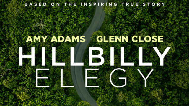 Hillbilly Elegy Melodramatisk storfilm med Amy Adams og Glenn Close