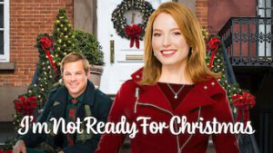 I’m Not Ready for Christmas