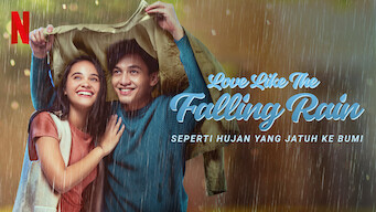 Love Like the Falling Rain Se Love Like the Falling Rain på Netflix