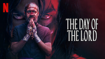 The Day of the Lord The Day of the Lord på Netflix