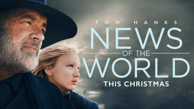 News Of The World tom hanks netflix