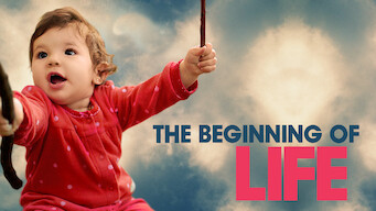 The Beginning of Life Se The Beginning of Life på Netflix