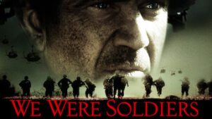 We Were Soldiers