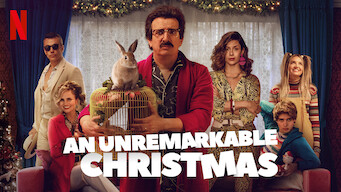 An Unremarkable Christmas Se An Unremarkable Christmas på Netflix
