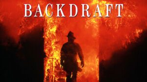 Backdraft