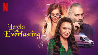 Leyla Everlasting Se Leyla Everlasting på Netflix