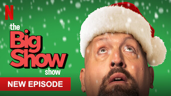 The Big Show Show The Big Show Show på Netflix