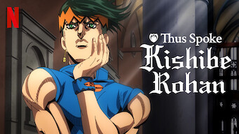Thus Spoke Kishibe Rohan Se Thus Spoke Kishibe Rohan på Netflix