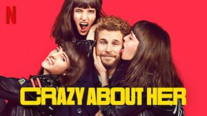 Crazy About Her