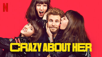 Crazy About Her Crazy About Her på Netflix