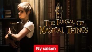 The Bureau of Magical Things