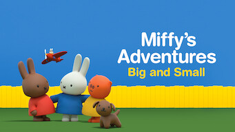 Miffy’s Adventures: Big and Small Miffy’s Adventures: Big and Small på Netflix