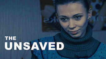The Unsaved Se The Unsaved på Netflix