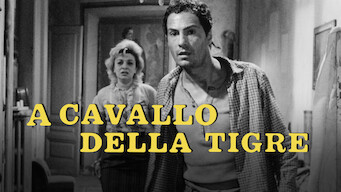 A Cavallo Della Tigre A Cavallo Della Tigre på Netflix