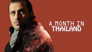 A Month in Thailand