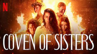 Coven of Sisters Se Coven of Sisters på Netflix