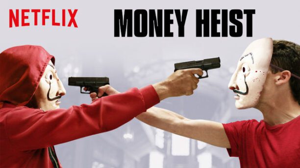 Money Heist