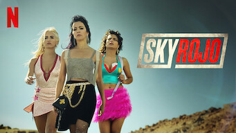 Sky Rojo Se Sky Rojo på Netflix