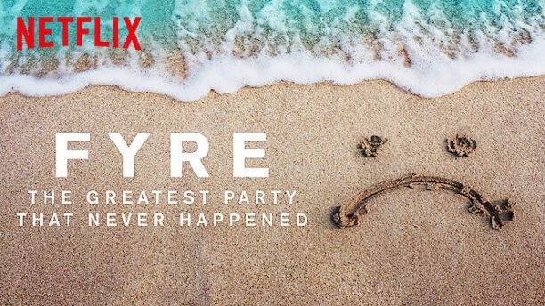 The Greatest Party That Never fyre