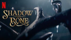 shadow and bone