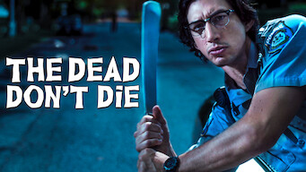The Dead Don’t Die Se The Dead Don’t Die på Netflix