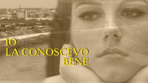 Io la conoscevo bene
