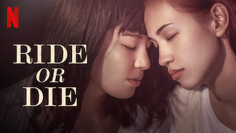 Ride or Die Se Ride or Die på Netflix