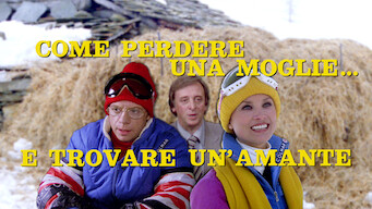 Come Perdere Moglie E Trovare Un’Amante Se Come Perdere Moglie E Trovare Un’Amante på Netflix