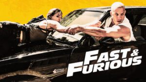 Fast and Furious