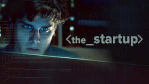 The Startup: Accendi il tuo futuro