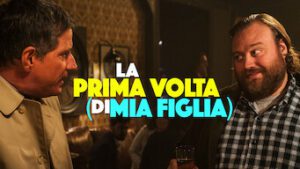 La Prima Volta Di Mia Figlia