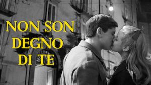 Non son degno di te