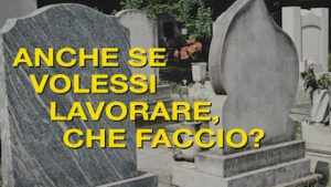 Anche Se Volessi Lavorare, Che Faccio?