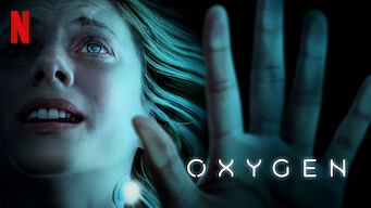 Oxygen Oxygen på Netflix