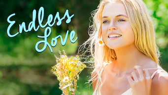 Endless Love Endless Love på Netflix