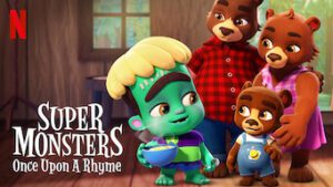 Super Monsters: Once Upon a Rhyme