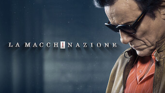 La Macchinazione La Macchinazione på Netflix