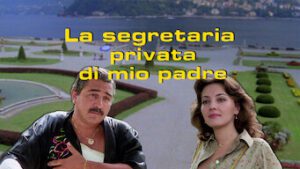 La Segretaria Privata Di Mio Padre
