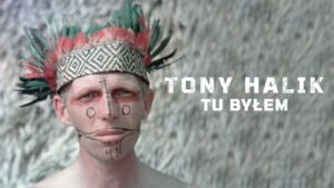 Tony Halik: Født til eventyr