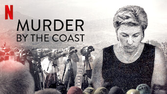 Murder by the Coast Se Murder by the Coast på Netflix