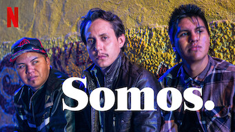 Somos. Somos. på Netflix