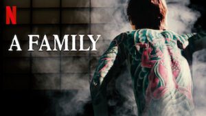 Yakuza and the Family