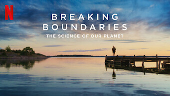 Breaking Boundaries: The Science Of Our Planet Se Breaking Boundaries: The Science Of Our Planet på Netflix