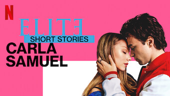 Elite Short Stories: Carla Samuel Se Elite Short Stories: Carla Samuel på Netflix