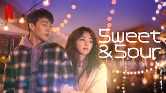 Sweet & Sour Sweet & Sour på Netflix