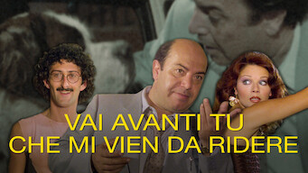 Vai Avanti Tu Che Mi Vien Da Ridere Se Vai Avanti Tu Che Mi Vien Da Ridere på Netflix