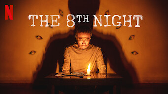 The 8th Night The 8th Night på Netflix